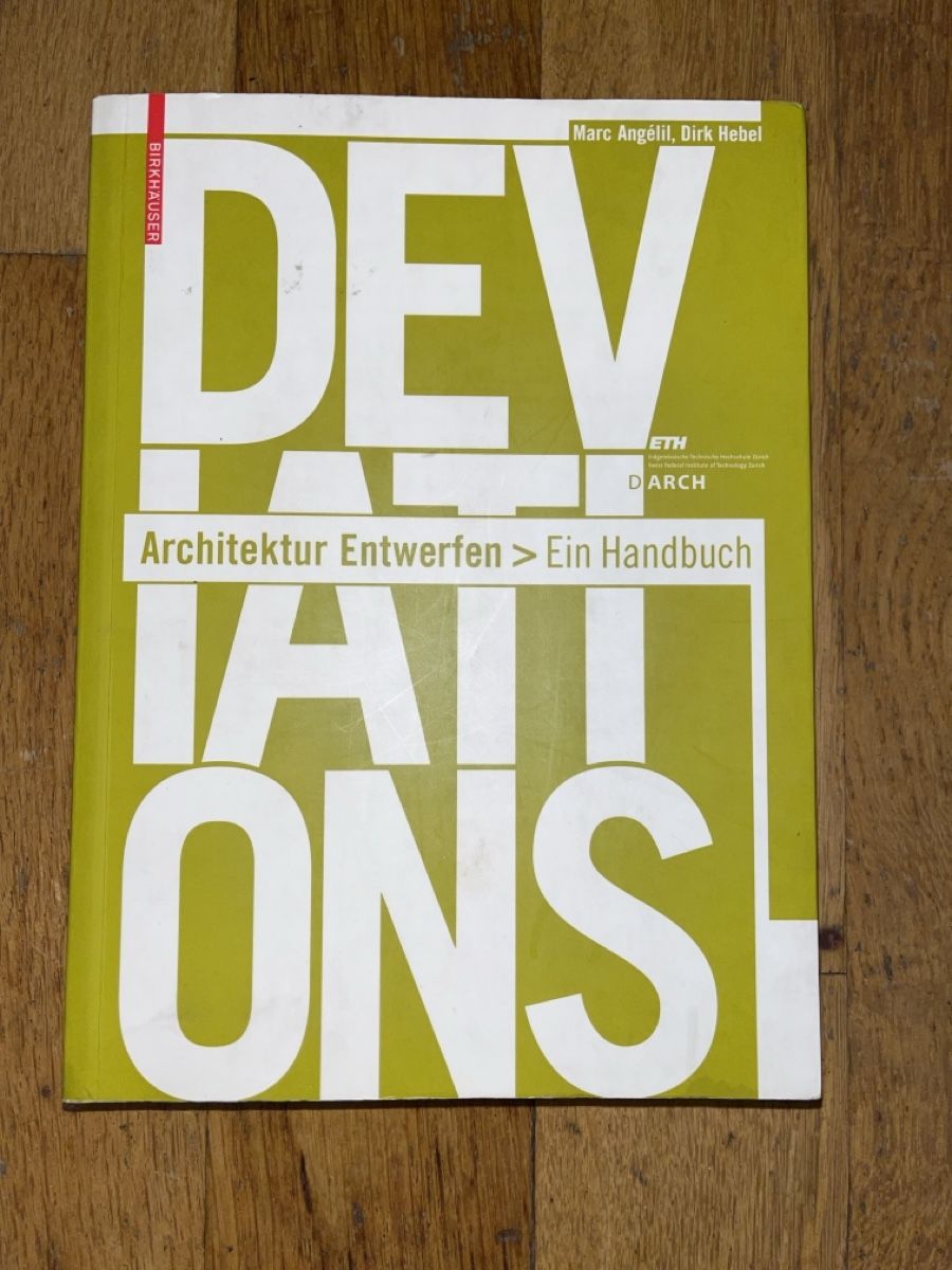 Libri: Architektur ETH Handbuch Deviations, Entwurf – Usato da Basel venduto da Buechermensch