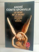Le sexe ni la mort – Trois essais sur l’amour et la sexualit