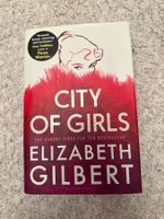 City of Girls by Elizabeth Gilbert