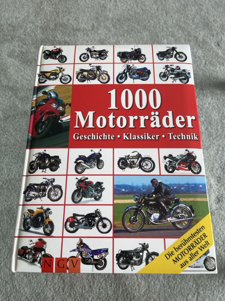 Bücher: Buch 1000 Motorräder Geschichte Klassiker Technik gebrauchte – Gebraucht aus Unterkulm von AnoliOccasion