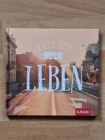 Zeit ist (Geld) Leben - schöne Gedanken