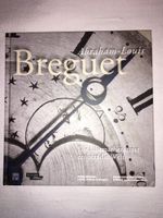 Abraham-Louis Breguet. Die Uhrmacherkunst erobert die Welt