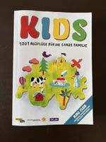 Freizeitbuch KIDS 1001 Ausflüge für die Familie 7. Auflage