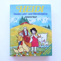 Heidi - Heidis Lehr- und Wanderjahre - Johanna Spyri