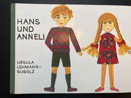 Hans und Anneli, U. Lehmann-Gugolz