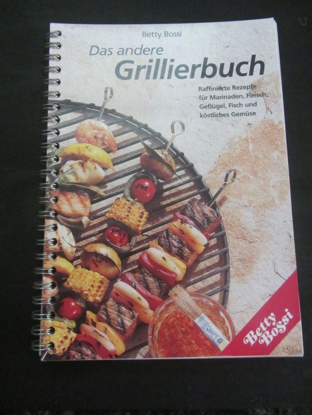 Libri: Betty Bossi "das andere Grillierbuch" – Usato da Egliswil venduto da chroetli22