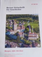 "Burgen, Adel Kirchen" (Berner Zeitschrift für Geschichte)