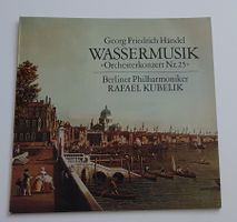 Händel - Berliner Philharmoniker, Kubelik – Wassermusik