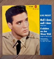 Elvis Presley - Single 7“ Vinyl - Muss i denn, mussi denn
