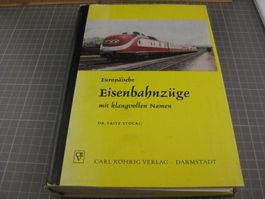 Buch: Europ. Eisenbahnzüge mit Namen