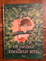 Livre enfant: Un meilleur meilleur ami, Olivier Tallec.