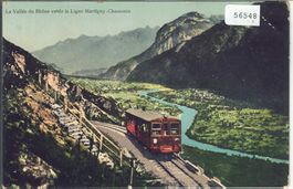 La Vallee du Rhone vue de Ligne Martigny-Chamonix - Litho