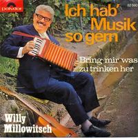 Millowitsch Willy - Ich hab' Musik so gern (7")