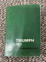 TRIUMPH TR 7 BETRIEBSANLEITUNG GERMAN EDITION guter Zustand