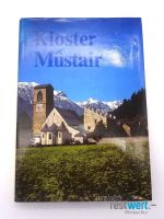 Geschichte des Klosters Müstair