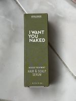 I Want You Naked - Hair & Scalp Serum