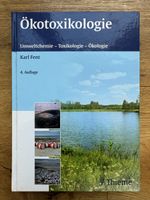 Ökotoxikologie Umweltchemie Toxikologie Ökologie 4. Auflage