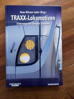 TRAXX-Lokomotiven - Auf Europas Schienen - Eisenbahn Kurier