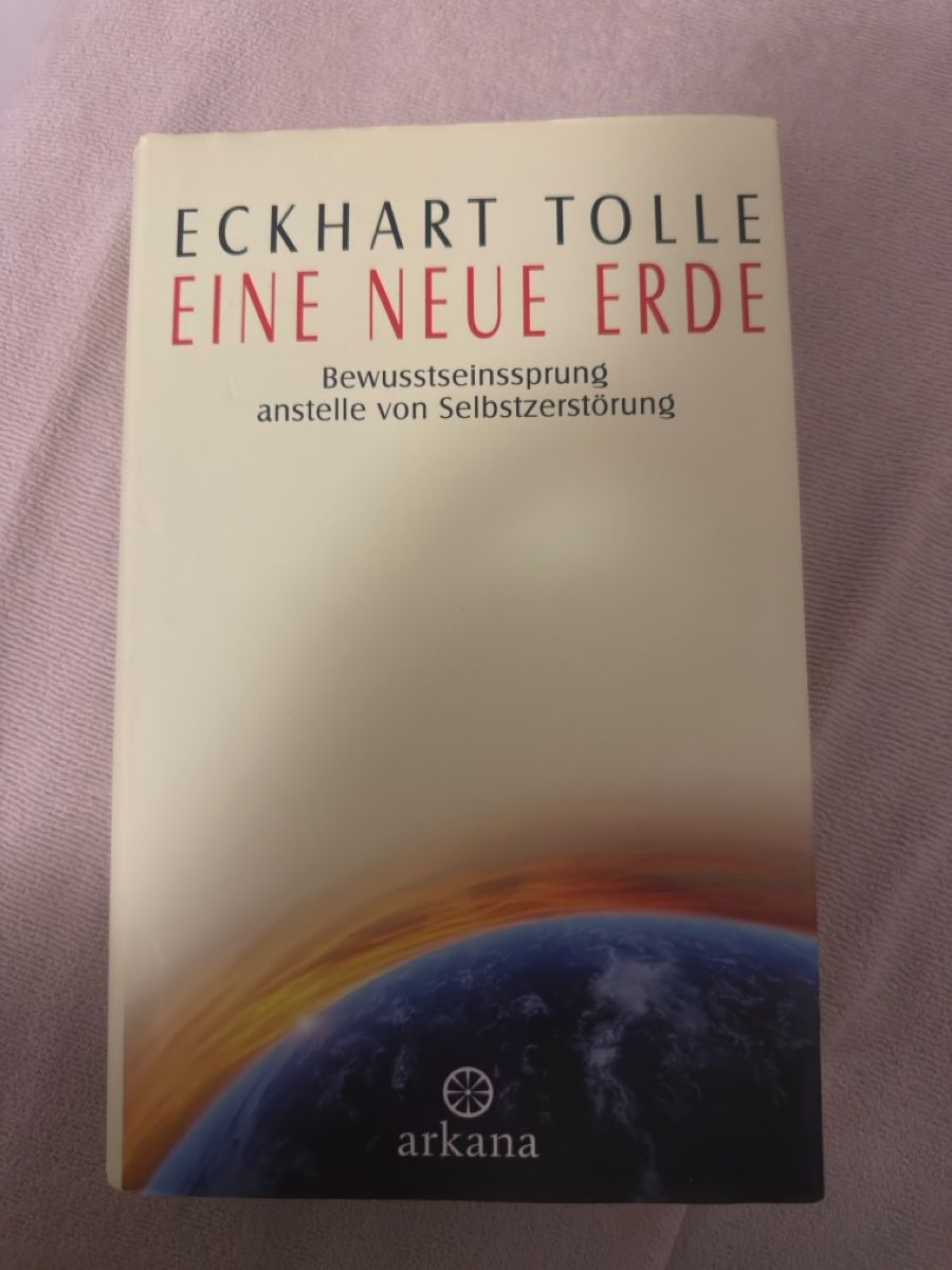 Libri: Eckhart Tolle - Eine neue Erde: Bewusstseinssprung! – Usato da Stadel venduto da cay_dtz6