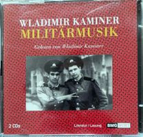Hörspiel: Wladimir Kaminer liest Militärmusik