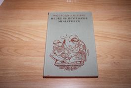 Medizinhistorische Miniaturen - Wolfgang Kloppe