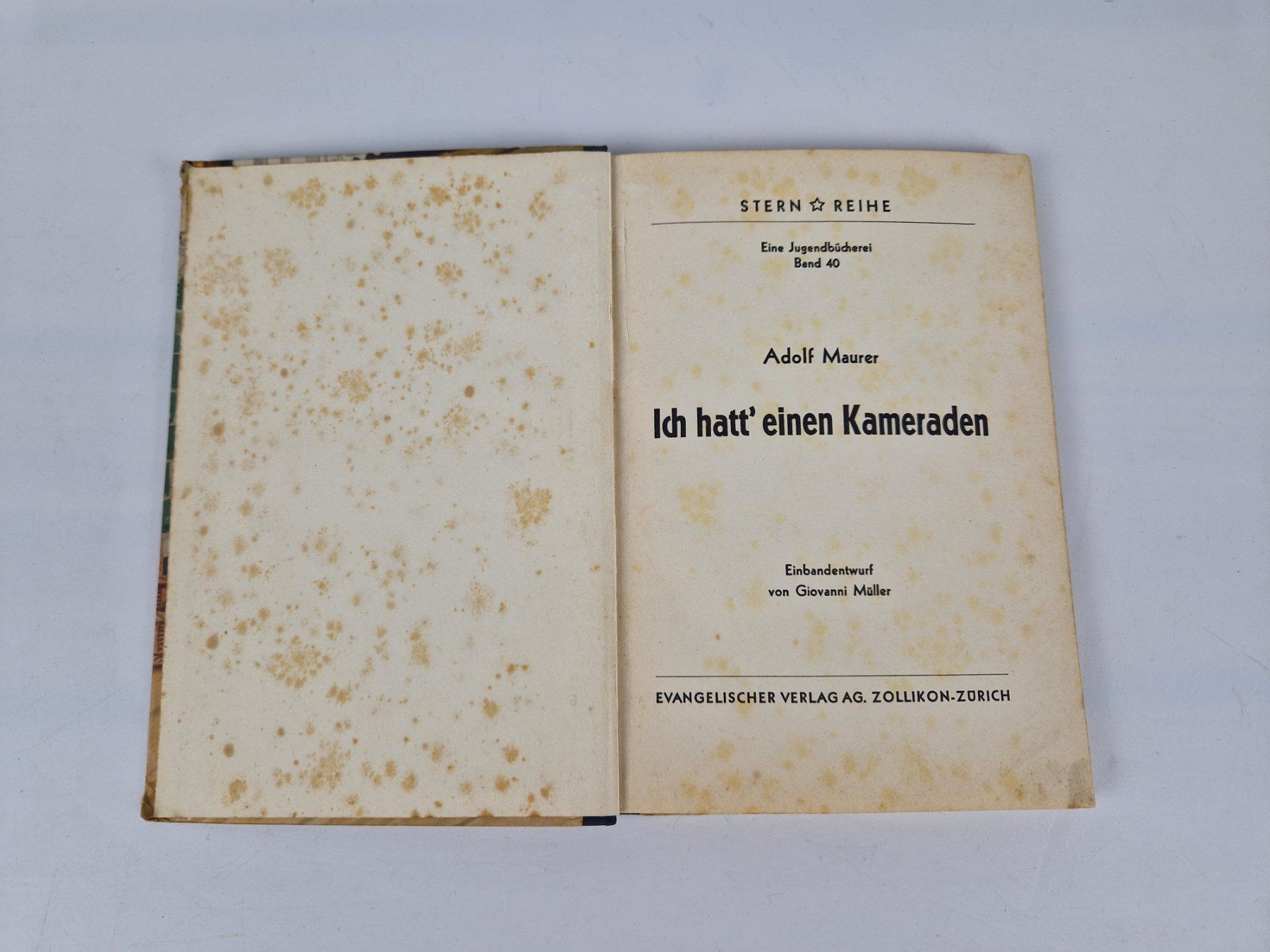 Libri: ADOLF MAURER "Ich hatt' einen Kameraden" – Usato da Muhen venduto da Restwert_Muhen 4