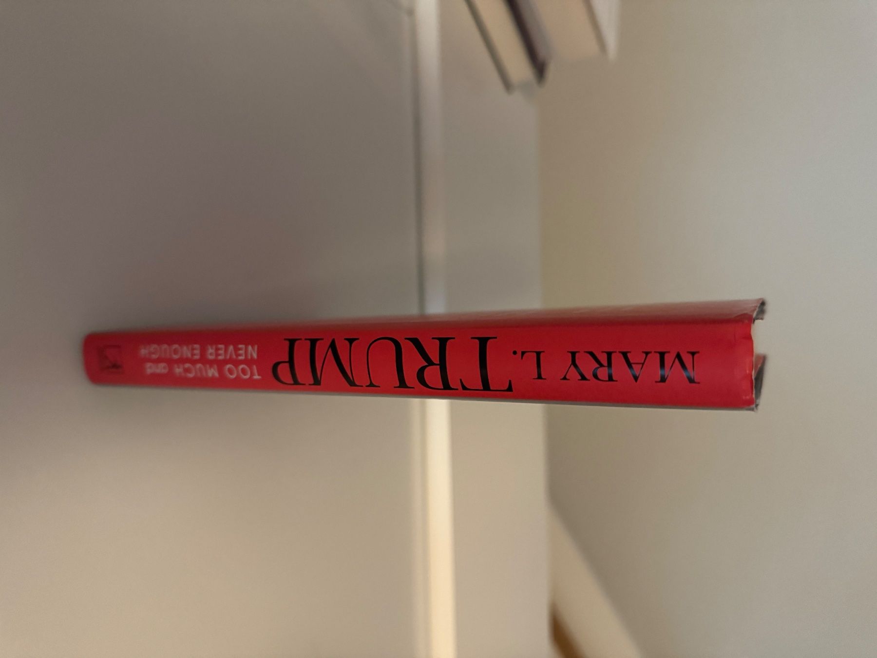 Libri: Too Much and Never Enough | Mary L. Trump – Usato da Dietikon venduto da Julia.obers 1