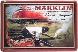 Schilder: Blechschild-MÄRKLIN-ZUKUNFT VON MORGEN – Neu und originalverpackt aus Rupperswil von big-one-sale
