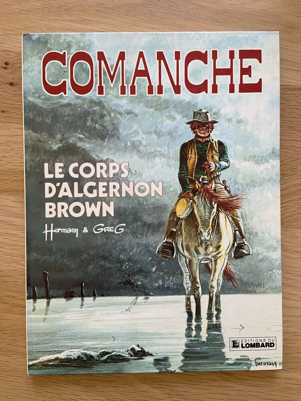 Fumetti: COMANCHE / TOME 10 / LE CORPS D'ALGERNON BROWN (EO) – Usato da Corcelles-près-Payerne venduto da 1562Comics