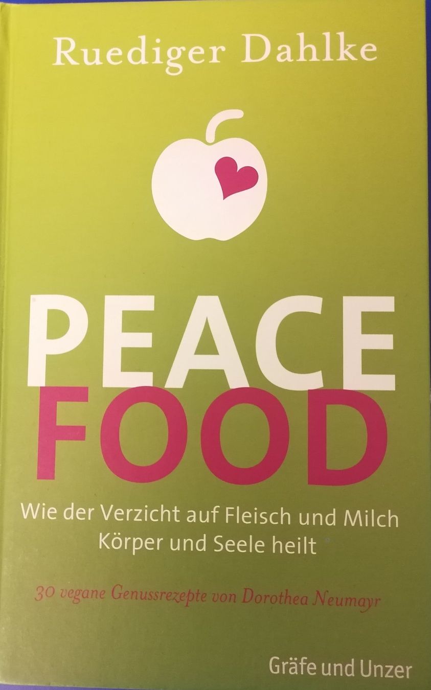 Libri: Peace Food Ruediger Dahlke – Usato da Gerolfingen venduto da oceanblue