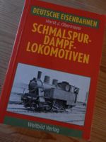 Buch: Schmalspur-Dampflokomotiven - Deutsche Eisenbahnen