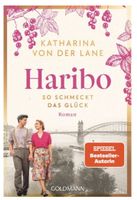 Haribo - So schmeckt das Glück ROMAN