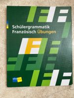 SCHÜLERGRAMMATIK FRANZÖSISCH ÜBUNGEN