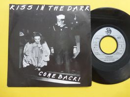 Kiss In The Dark – Come Back!