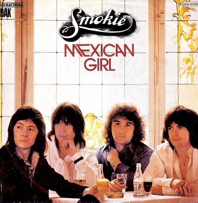 Schallplatten: Smokie - Mexican Girl – Gebraucht aus Horn von enigma66