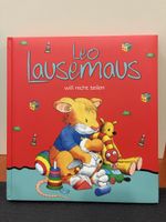 Kinderbuch Leo Lausermaus will nicht teilen