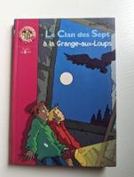 Le clan des sept à la Grange-aux-loups