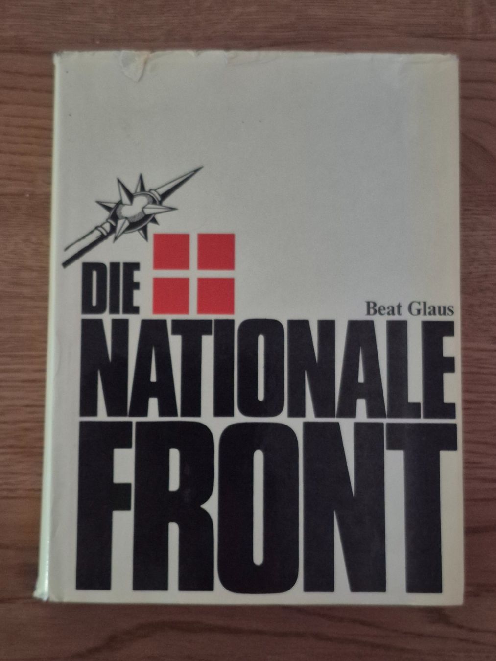 Livres: Die Nationale Front – D'occasion à Balsthal par Jamamoegg