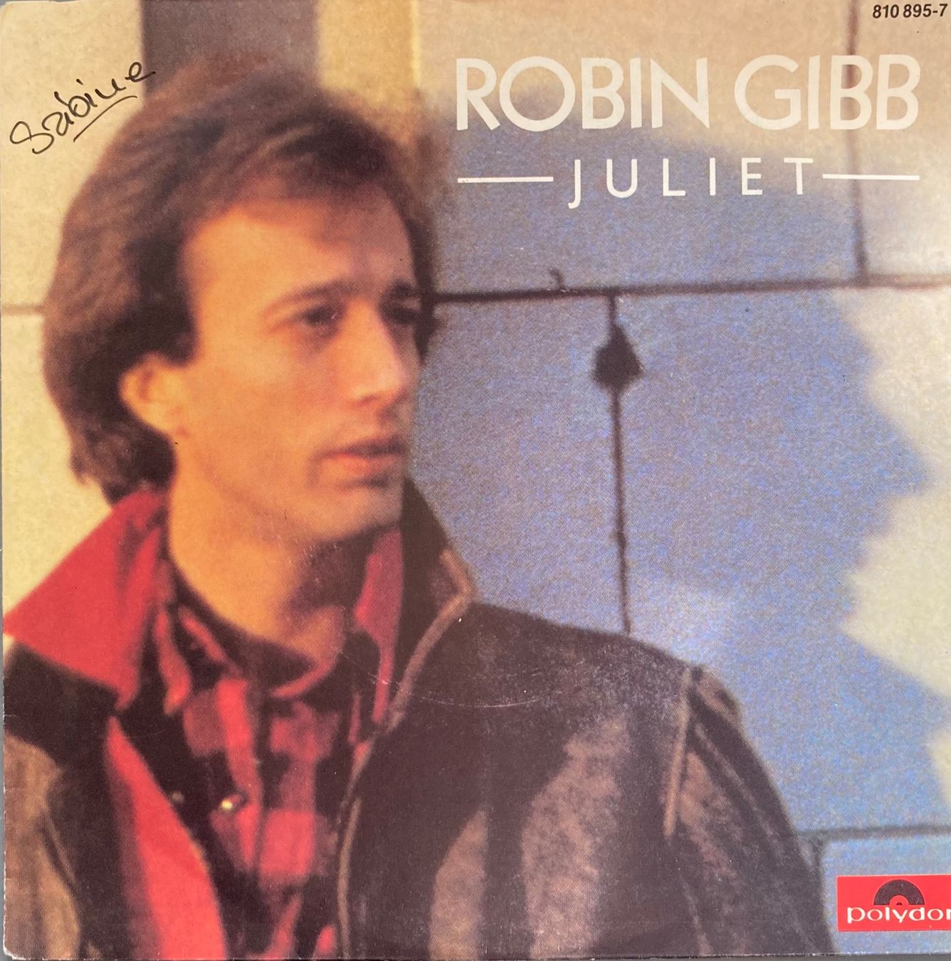 Dischi in vinile: BEE GEES / ROBIN GIBB - JULIET – Usato da Poliez-Pittet venduto da Newtown-Records