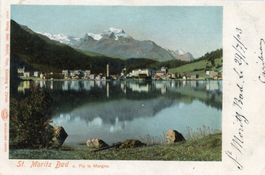 St. Moritz - Bad   GR  und Piz la Margna     um 1901