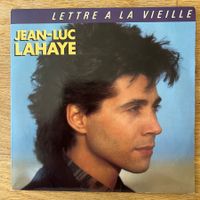 Jean-Luc Lahaye - Lettre A La Vieille / 1. France 1986 - TOP