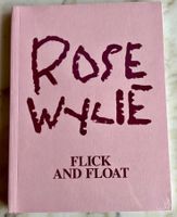 Rose Wylie, Katalog neu