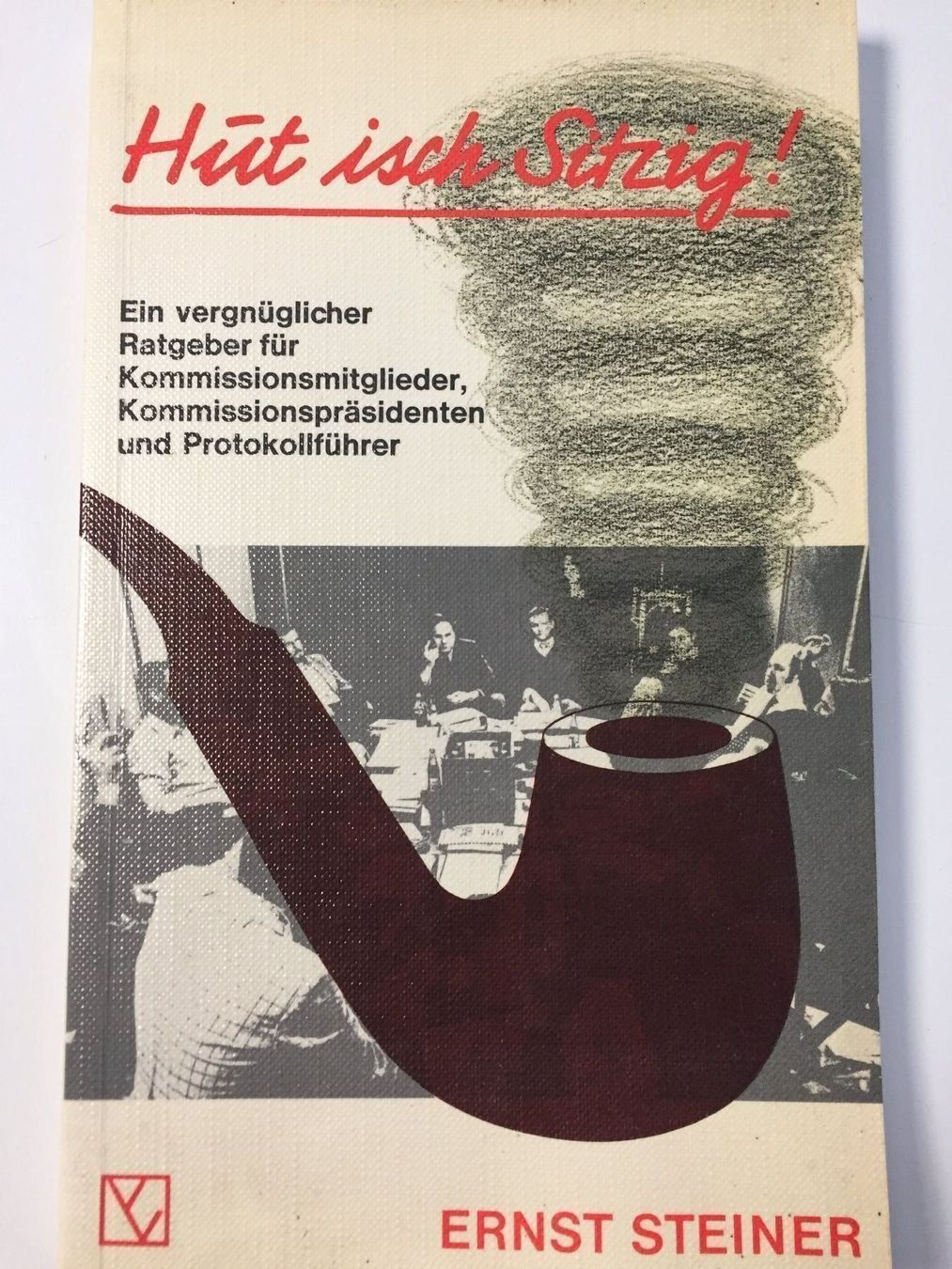 Bücher: Hüt isch Sitzig!, Ernst Steiner – Gebraucht aus Liebefeld von 3-2-1-mein