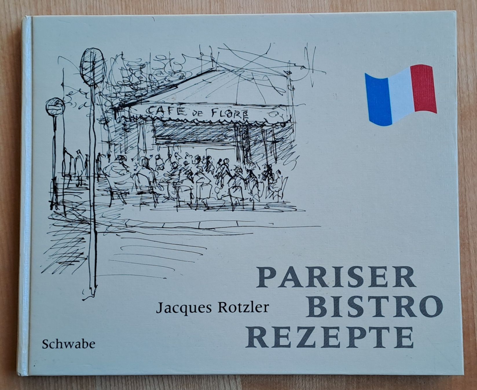 Bücher: Jacques Rotzler Pariser Bistro Rezepte 1987 – Gebraucht aus Trogen von Limboo