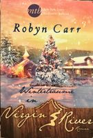 WINTERTRÄUME IN VIRGIN RIVER - ROBYN CARR - TASCHENBUCH 