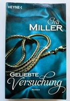 Geliebte Versuchung von Ira Miller