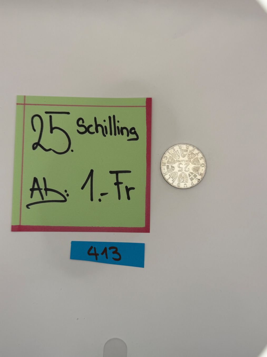 Toutes les monnaies: 25 Schilling Ab: 1.- Fr. – D'occasion à Engi par kasi09 1