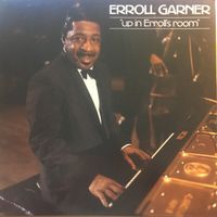 Garner Erroll: Up in Erroll's room LP