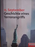 11. SEPTEMBER - GESCHICHTE EINES TERRORANGRIFFS IN NEW YORK