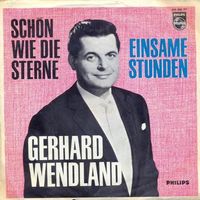 Wendland Gerhard - Schön wie die Sterne (7")